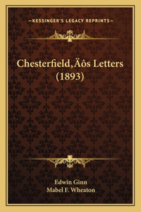 Chesterfield's Letters (1893)