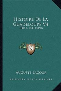 Histoire De La Guadeloupe V4