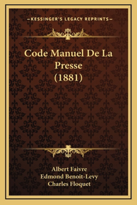 Code Manuel De La Presse (1881)