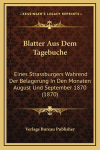 Blatter Aus Dem Tagebuche