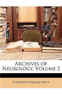 Archives of Neurology, Volume 2