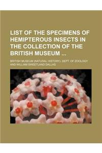 List of the Specimens of Hemipterous Insects in the Collection of the British Museum