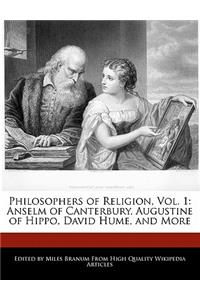 Philosophers of Religion, Vol. 1