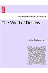 The Wind of Destiny.