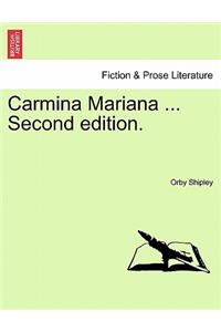 Carmina Mariana ... Second edition.