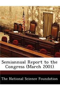 Semiannual Report to the Congress (March 2001)