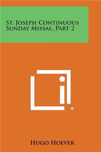 St. Joseph Continuous Sunday Missal, Part 2