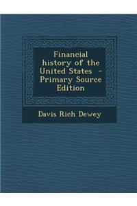 Financial History of the United States