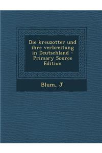 Die Kreuzotter Und Ihre Verbreitung in Deutschland
