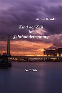 Kind der Zeit im Jahrhundertsprung