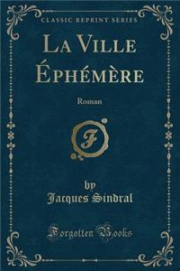 La Ville Éphémère