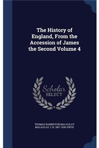 The History of England, from the Accession of James the Second Volume 4