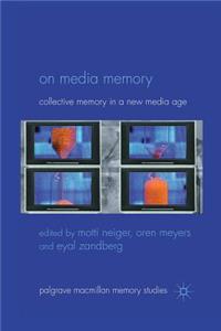 On Media Memory