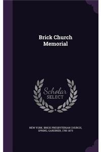 Brick Church Memorial