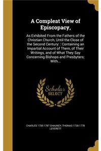 A Compleat View of Episcopacy,