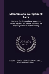 Memoirs of a Young Greek Lady