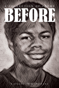 Before: A Collection of Poems