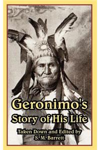 Geronimo's Story of His Life