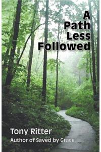 Path Less Followed