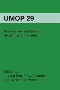Possessives and Beyond