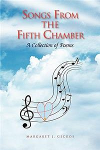 Songs from the Fifth Chamber