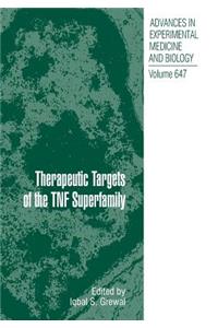 Therapeutic Targets of the Tnf Superfamily