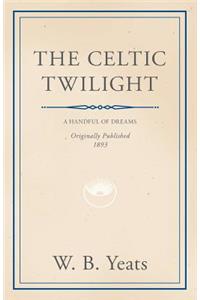 The Celtic Twilight