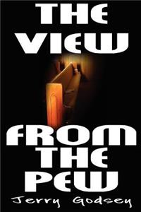 The View From The Pew