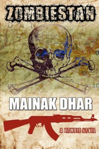 Zombiestan: A Zombie Novel