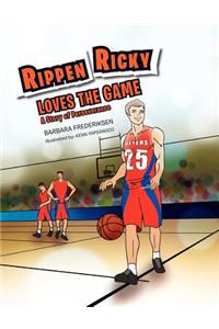 Rippen Ricky Loves the Game