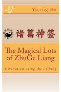 The Magical Lots of ZhuGe Liang