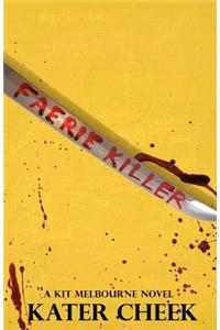 Faerie Killer