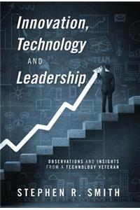 Innovation, Technology and Leadership
