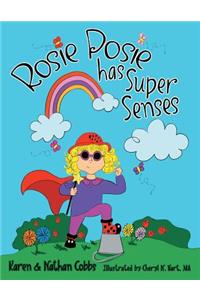 Rosie Posie Has Super Senses