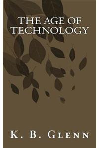 The Age of Technology