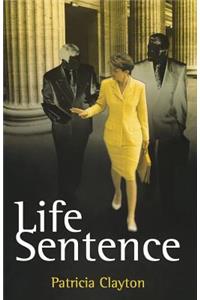 Life Sentence