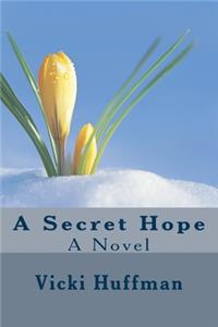 Secret Hope