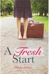 A Fresh Start