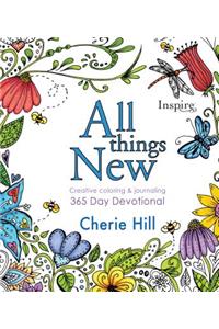 All Things New: 365 Day Devotional