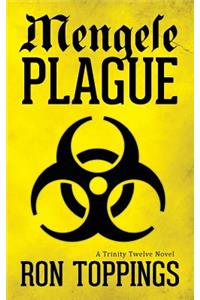 Mengele Plague