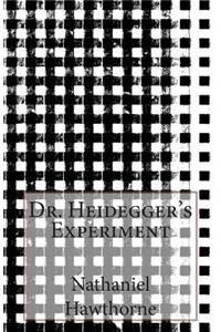 Dr. Heidegger's Experiment