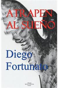 Atrapen Al Sueño
