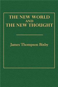 The New World and the New Thought