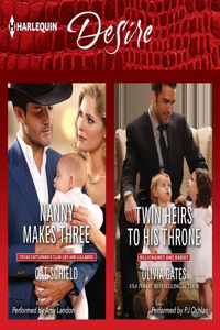 Nanny Makes Three & Twin Heirs to His Throne Lib/E