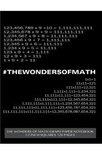 The Wonders of Math Graph Paper Notebook 1/2 inch squares 120 pages