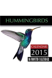 Hummingbirds Calendar 2015