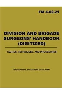 Division and Brigade Surgeons' Handbook (Digitized)