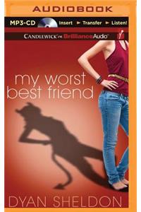 My Worst Best Friend
