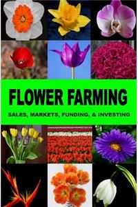 Flower Farming