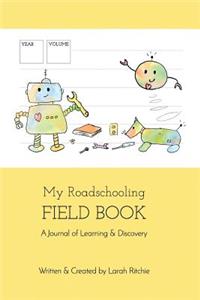 My Roadschooling Field Book